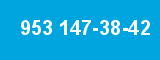 953 147-38-42 953 147-38-42